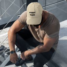 Load image into Gallery viewer, Atheist Tears Distressed Dad Hat