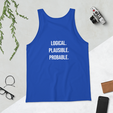 Load image into Gallery viewer, Logical, Plausible, Probable Unisex Tank Top