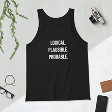 Load image into Gallery viewer, Logical, Plausible, Probable Unisex Tank Top