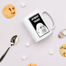 Load image into Gallery viewer, Atheist Tears White glossy mug