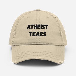 Atheist Tears Distressed Dad Hat